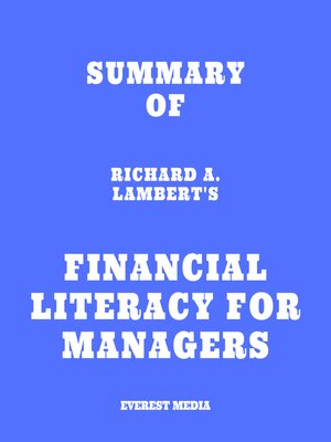 cover image of Summary of Richard A. Lambert's Financial Literacy for Managers